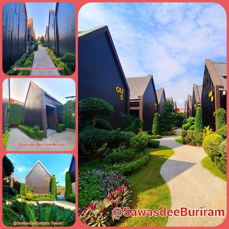 Sawasdee​ Buriram​ Resort Buitenkant foto